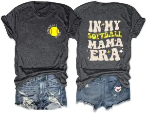 Softball Mom Shirt for Women in My Softball Mom Era Letter Print Tshirt Sports Ball Mama Top Game Day Outfits
